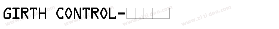 Girth Control字体转换
